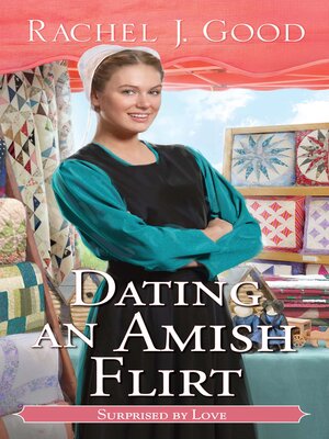 cover image of Dating an Amish Flirt